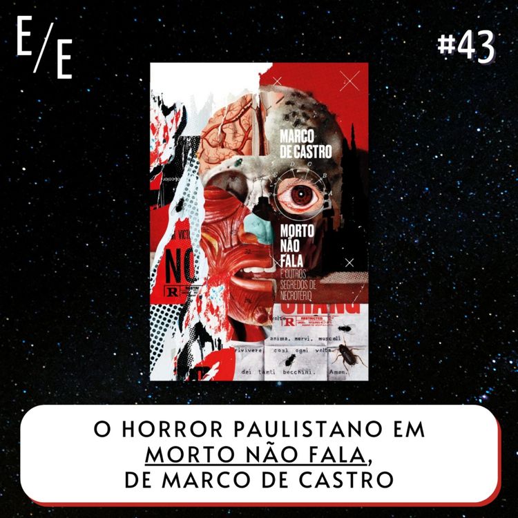 cover art for Estante Etérea Ep. 43: O horror paulistano em "Morto não fala", de Marco de Castro