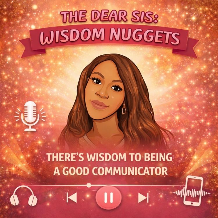 cover art for There’s Wisdom To Being A Good Communicator