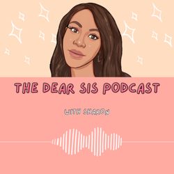 cover art for The Dear Sis Podcast