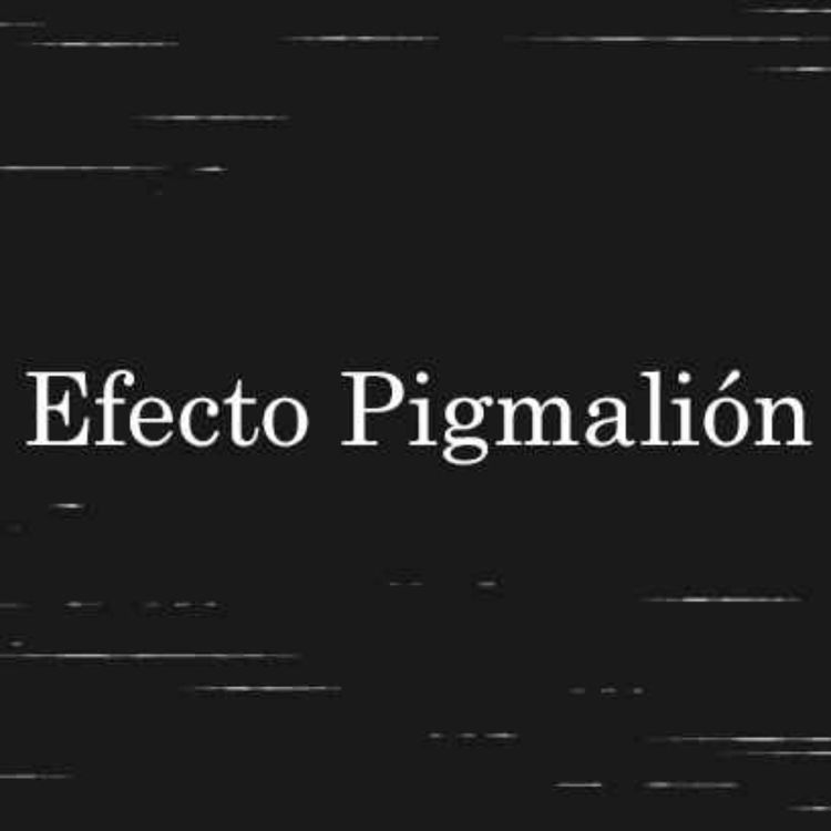 cover art for Efecto Pigmalión