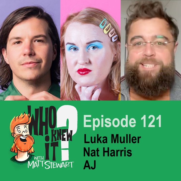 cover art for 121 - Luka Muller, Nat Harris and AJ