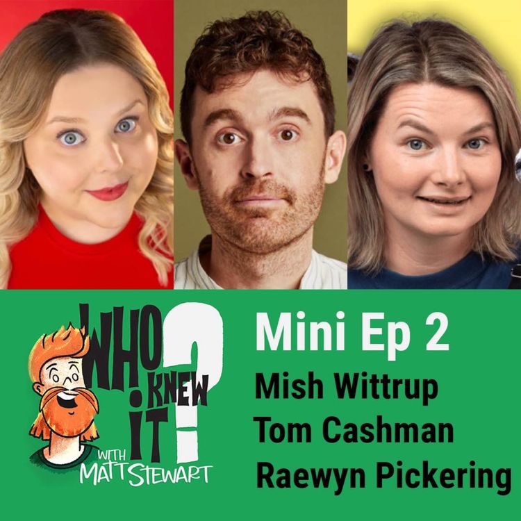 cover art for Mini Ep 2 - Mish Wittrup, Tom Cashman and Raewyn Pickering
