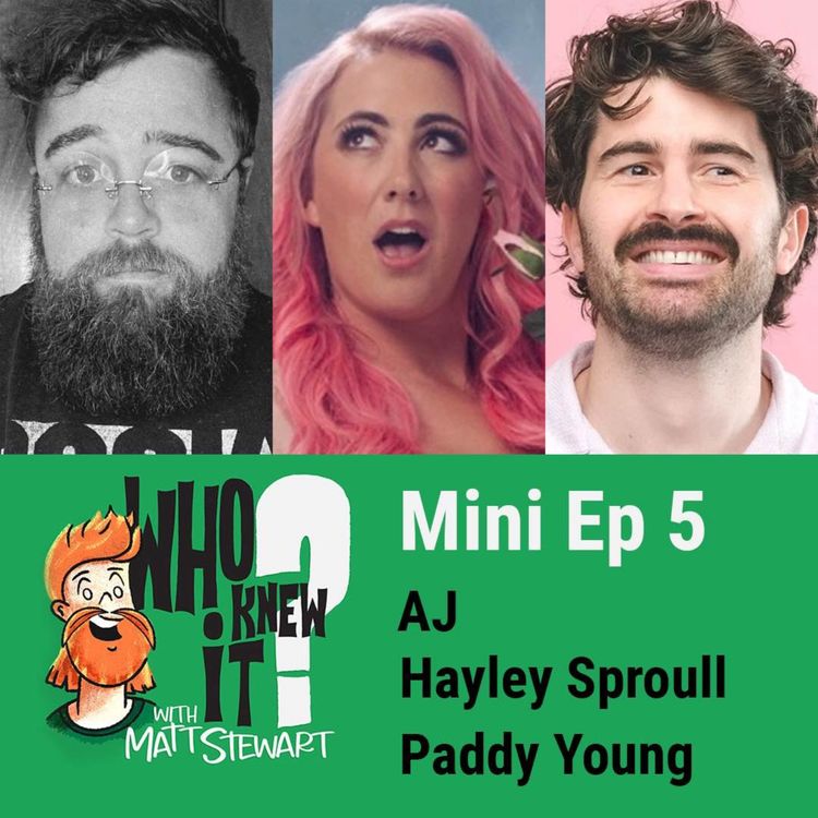cover art for Mini Ep 5 - AJ, Hayley Sproull and Paddy Young