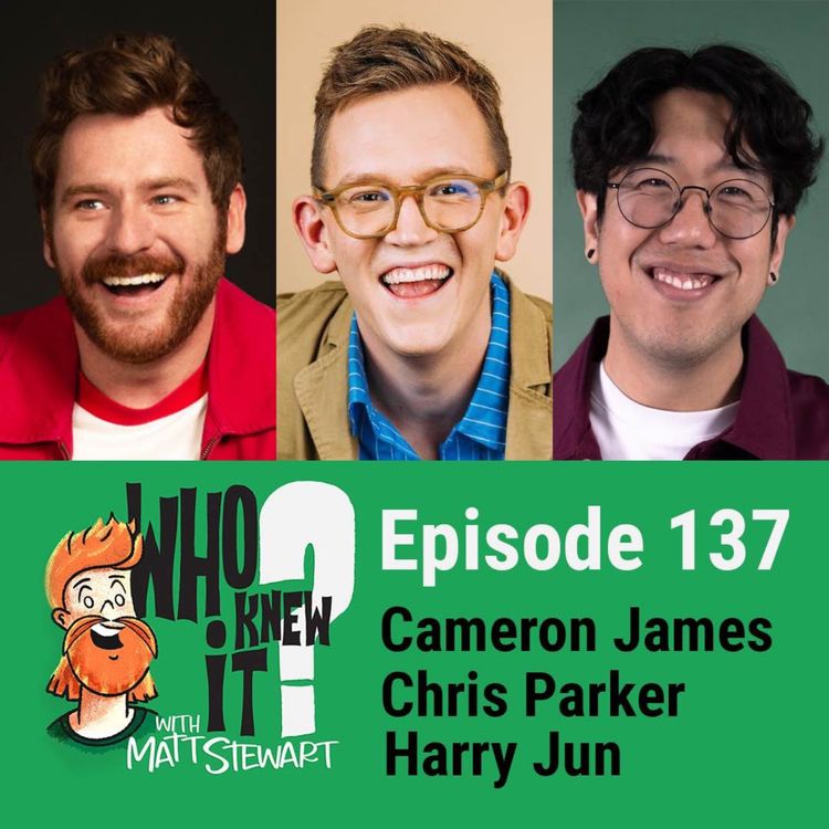 cover art for 137 - Cameron James, Chris Parker and Harry Jun