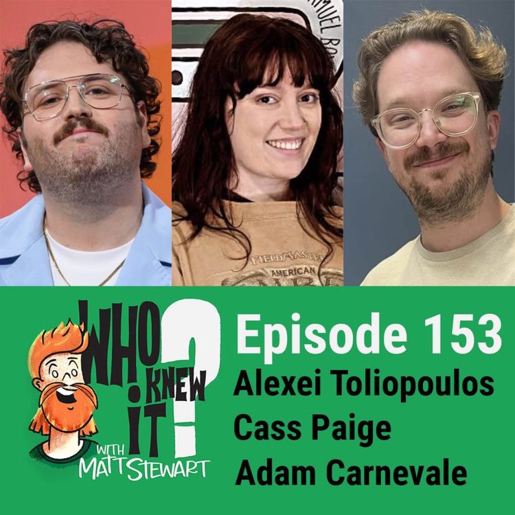 cover art for 153 - Alexei Toliopoulos, Cass Paige and Adam Carnevale