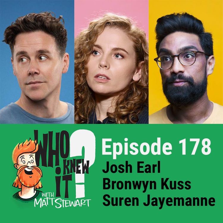 cover art for 178 - Josh Earl, Bronwyn Kuss and Suren Jayemanne
