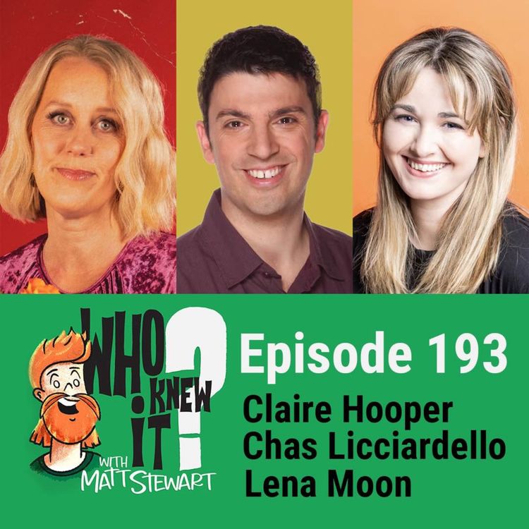 cover art for 193 - Claire Hooper, Chas Licciardello and Lena Moon