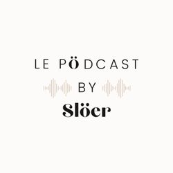 cover art for Le Pödcast By Slöer