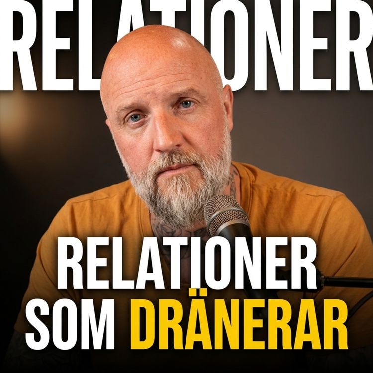 cover art for När det är förhållandet som dränerar dig – inte jobbet