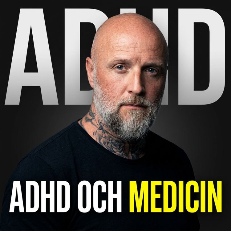 cover art for ADHD och medicin – därför känns det som att medicinen slutat fungera