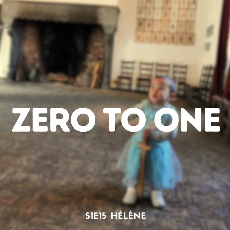 cover art for S1E15 Hélène - Première année zéro douce, deuxième aigre douce douce