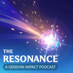 cover art for The Resonance: A Genshin Impact Podcast