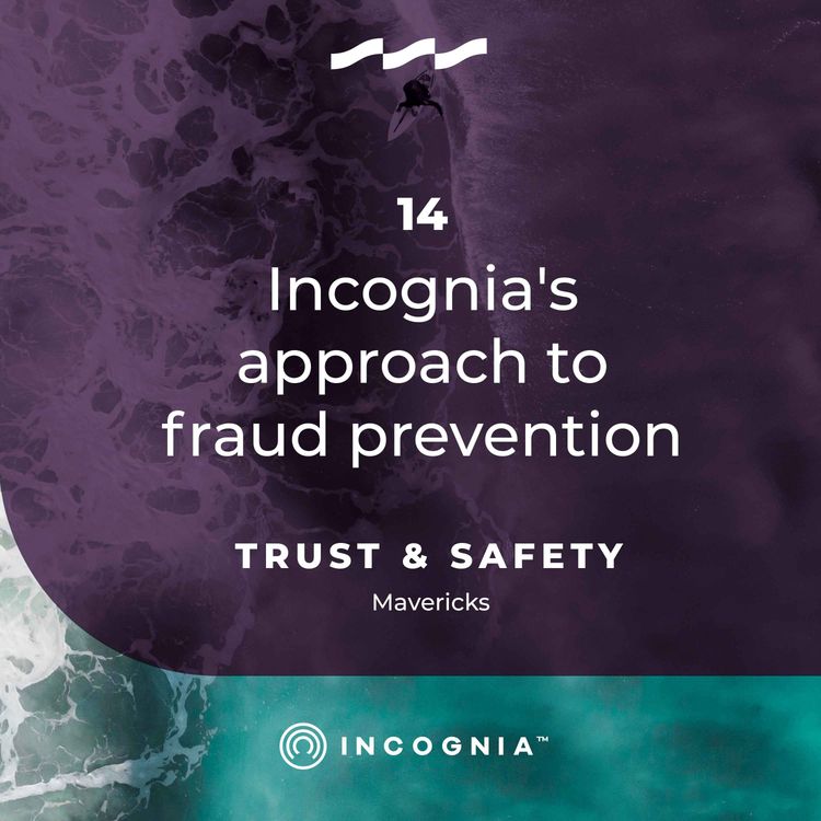 cover art for Incognia's approach to fraud prevention