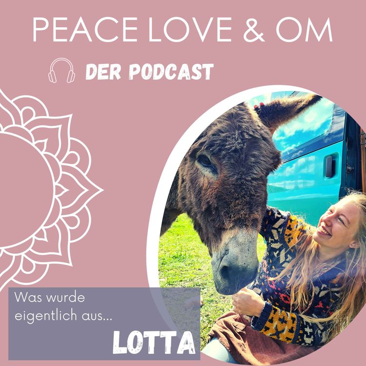 cover art for #09 Lotta reist mit ihrem Esel Jonny im Van durch Europa