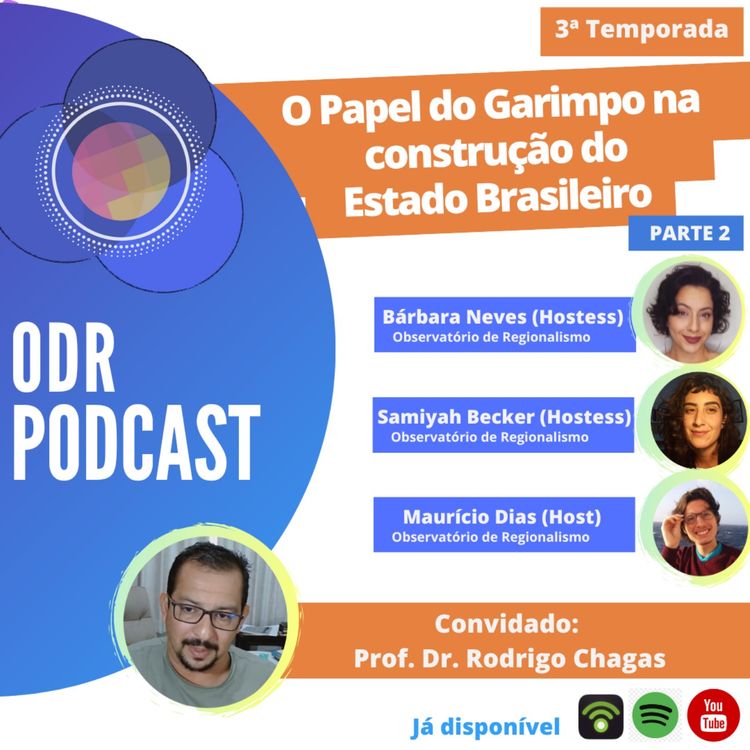 cover art for S03. Ep. 1 - Parte 2 | O papel do garimpo na construção do Estado brasileiro