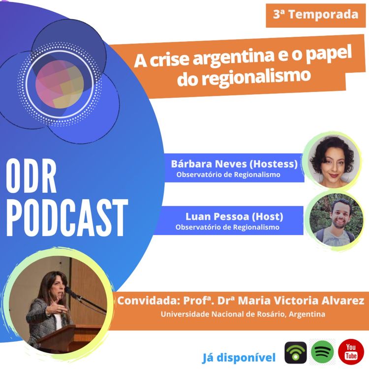 cover art for S03. Ep. 07 | A crise argentina e o papel do regionalismo