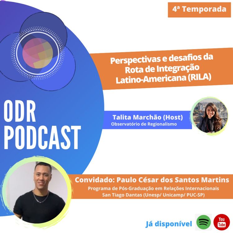 cover art for ODR Podcast S4. Ep. 6 | Perspectivas e desafios do Corredor Bioceânico