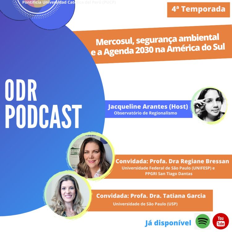 cover art for ODR Podcast S4. Ep.7 | Agenda 2030, segurança ambiental na América do Sul