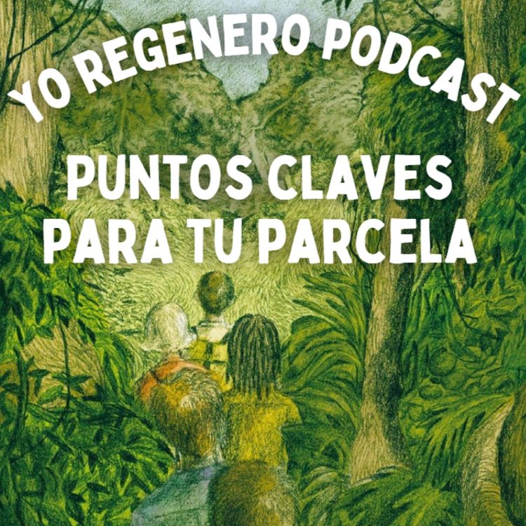 cover art for Puntos Claves para tu Parcela