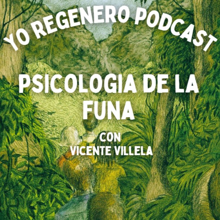 cover art for Psicología de la Funa con Vicente Villela