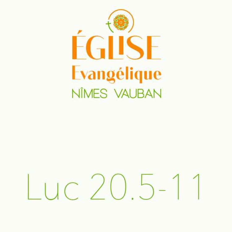 cover art for Méditation biblique : Luc 21.5-11