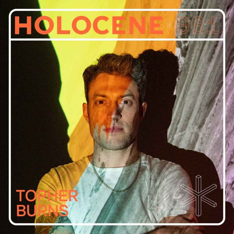 cover art for 061 → TOPHER BURNS ↗ creating meaning in a borderless wilderness