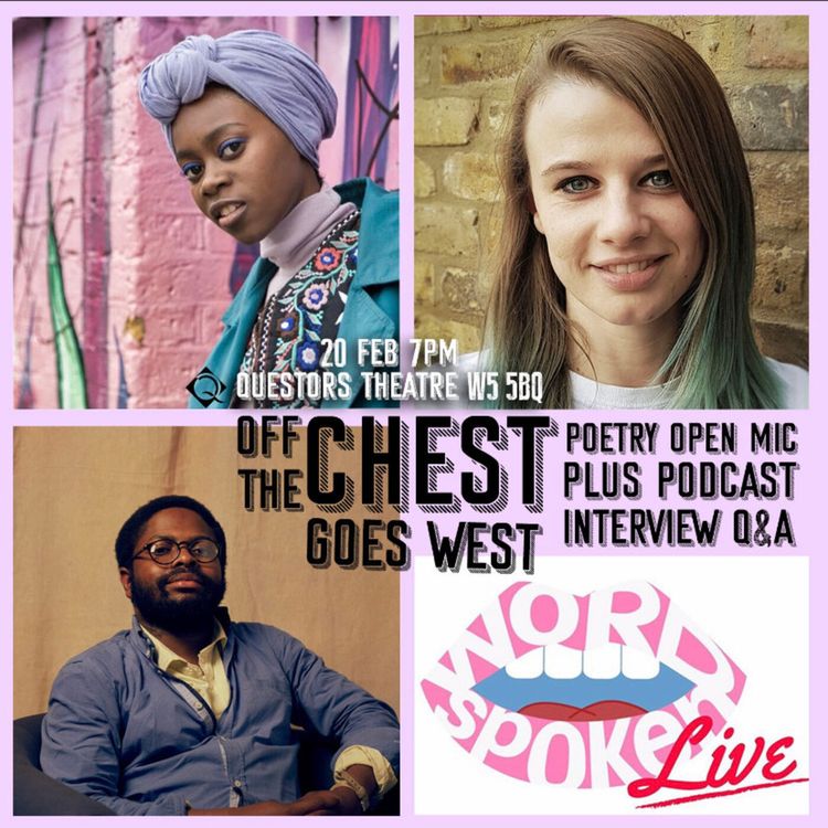 cover art for Word Spoken Live: Laura Rae, Gboyega Odubanjo and Rakaya Fetuga