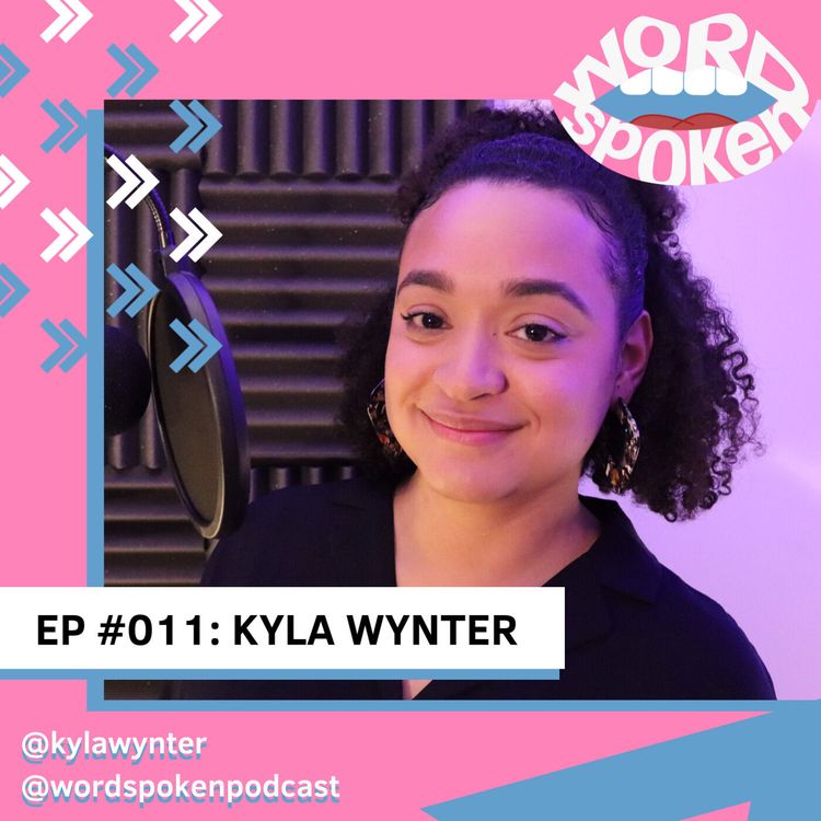 cover art for Kyla Wynter: Word Play, Writing and Taking Up Space