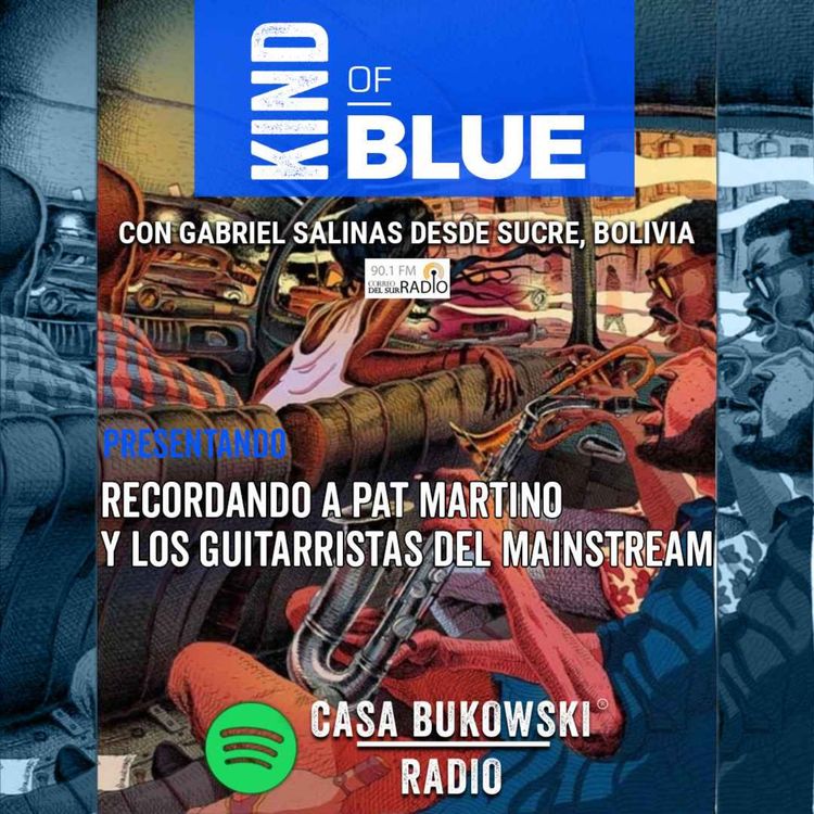 cover art for Recordando a Pat Martino y los Guitarristas del Mainstream