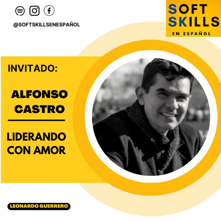 cover art for Liderando con amor | Alfonso Castro