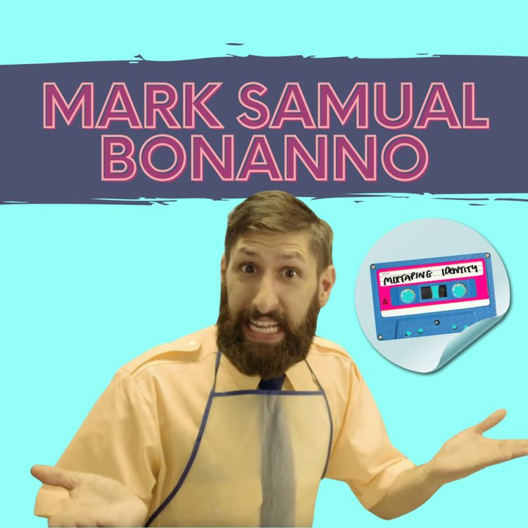 cover art for Episode 091 - Mark Samual Bonanno