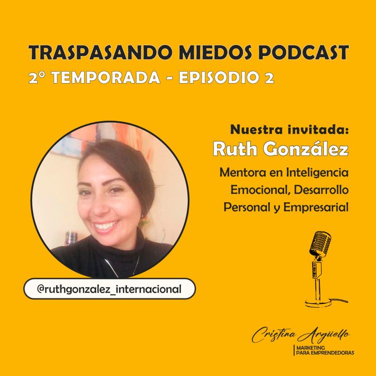 cover art for T2 EP2 CON RUTH GONZÁLEZ – APOYO A MADRES Y PADRES DE HIJOS DE LA COMUNIDAD LGBTIQ+