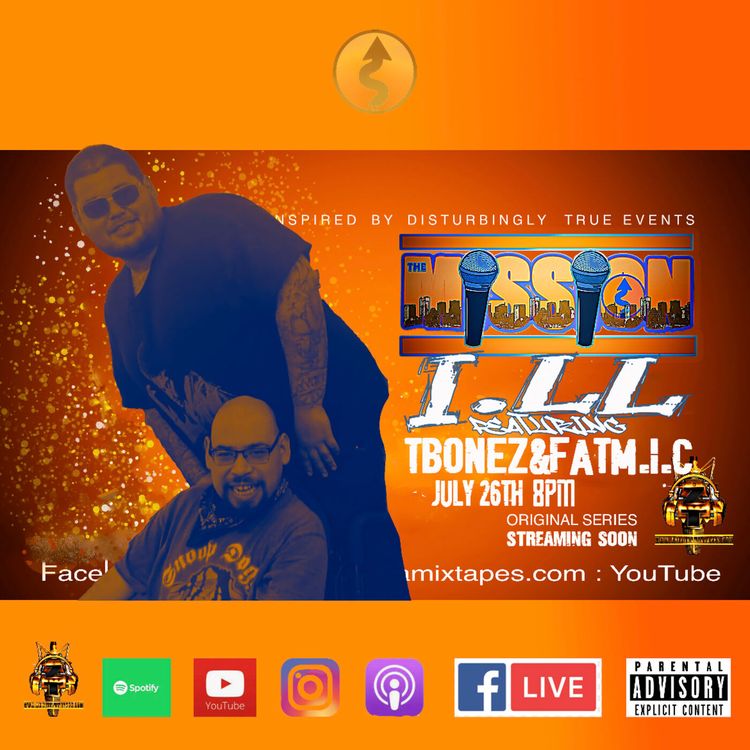 cover art for THEMISSION with I.L.L featuring TBONEZ and FAT MIC