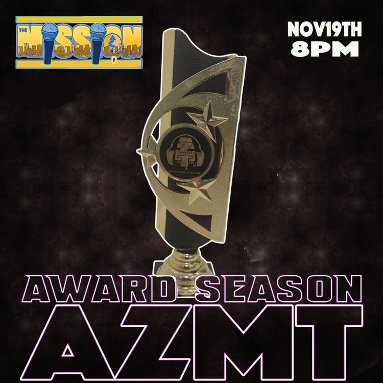 cover art for THEMISSION #39 AZMT AWARDS