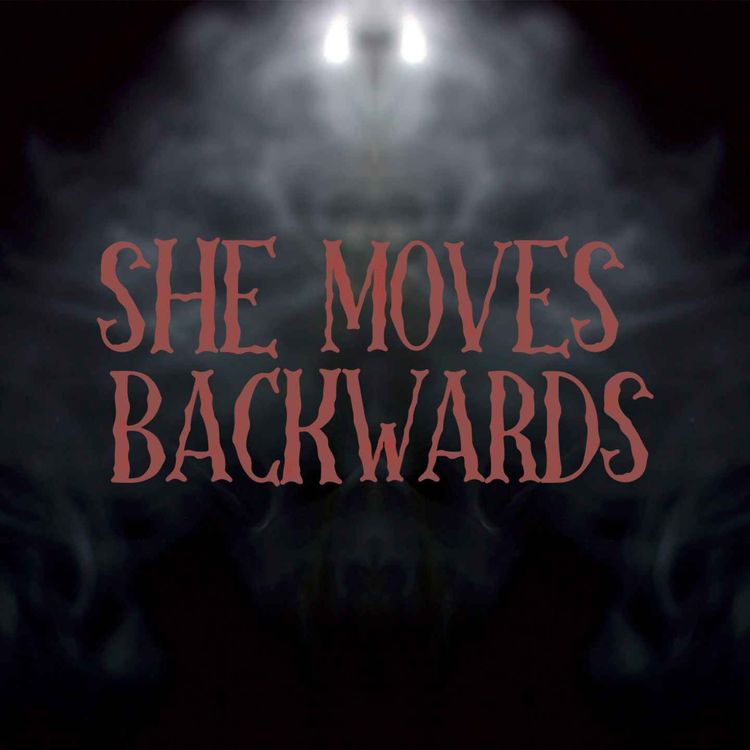 cover art for She Moves Backwards (AP) 4/4 - Fire in a Theater