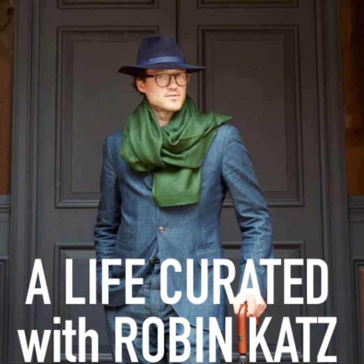 cover art for A Life Curated with Robin Katz