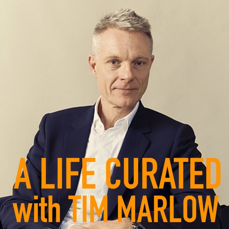 cover art for A Life Curated with Tim Marlow