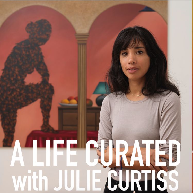 cover art for A Life Curated with Julie Curtiss