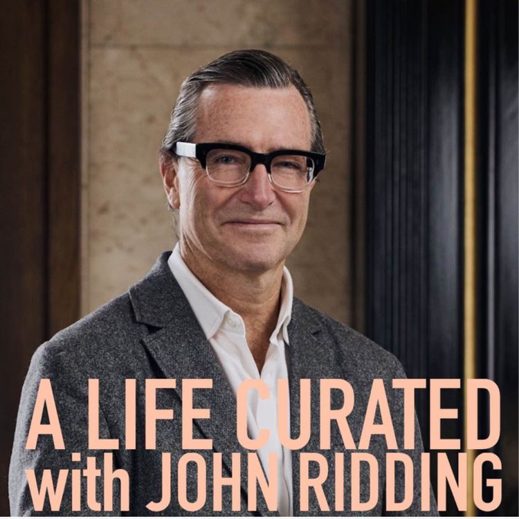 cover art for A Life Curated with John Ridding