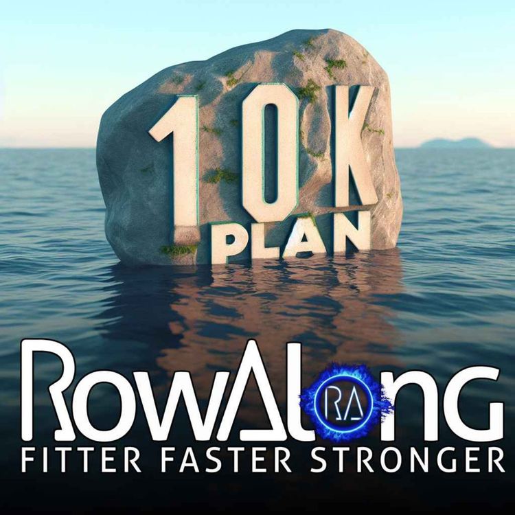 cover art for RowAlong 10K Plan - W2S3 - 3 x 12 minute Indoor Rowing Workout - Tough Intensity Row