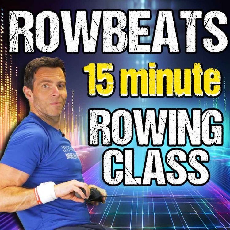 cover art for RowBeats - Episode 1 - 15 Min High Energy Indoor Rowing Blast 🚣‍♀️🔥