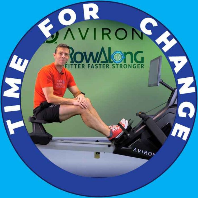 cover art for Short introduction to the Time for Change RowAlong Workout Series