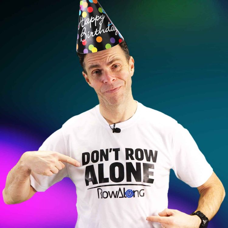 cover art for Birthday Row: Easy 26 Min Rowing Workout (How I Lost 20 Pounds Just By Eating Better)
