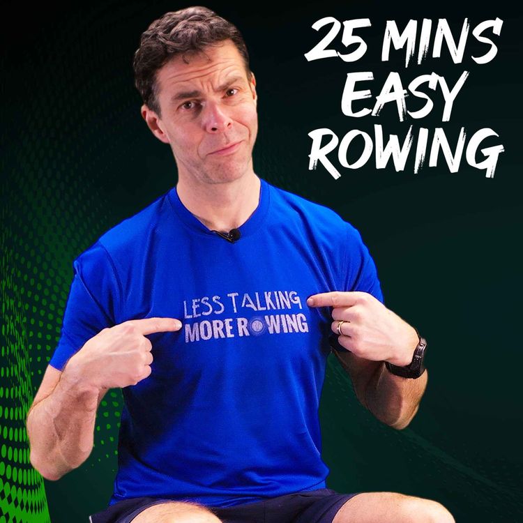 cover art for Row Along: March 3 – Easy 25 Minute Rowing Workout. Sometimes Music Isn't Enough.