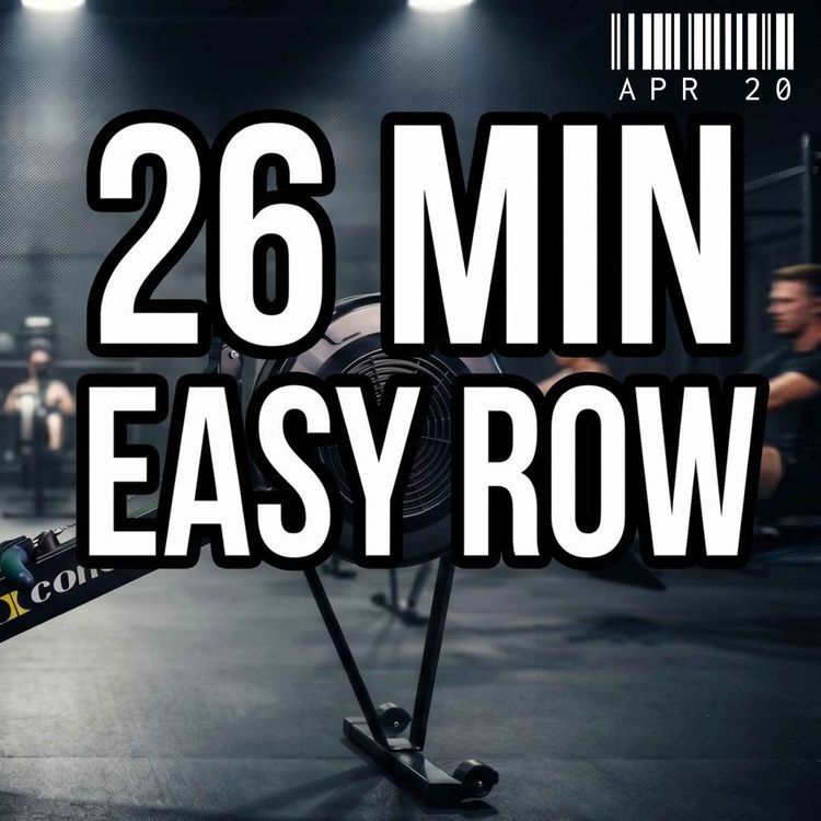 cover art for Apr 20: The Easiest 5K Row You'll Ever Do | 26 Minutes, Low Intensity, 20 spm : RowAlong