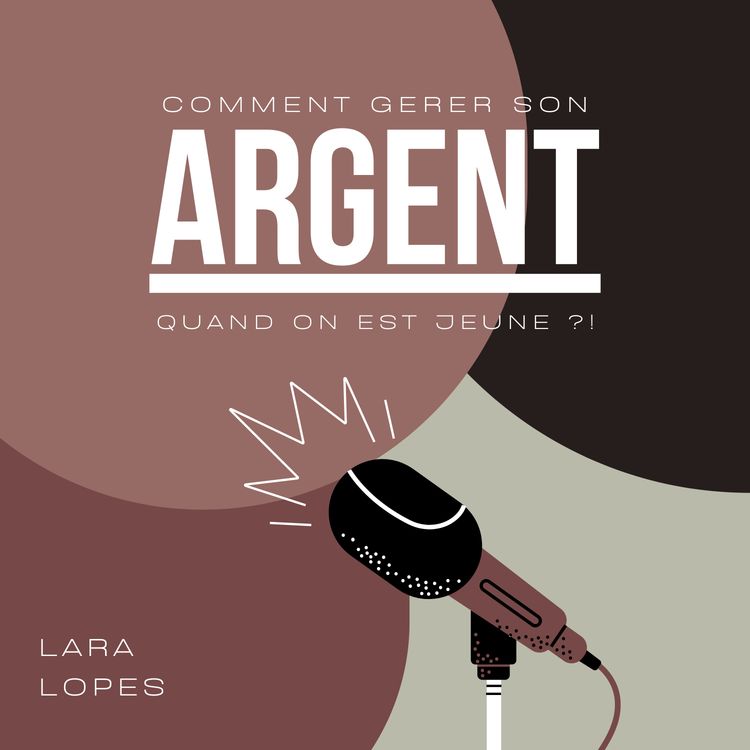 cover art for S24.EP.3 - Comment gérer son argent quand on est jeune ?!