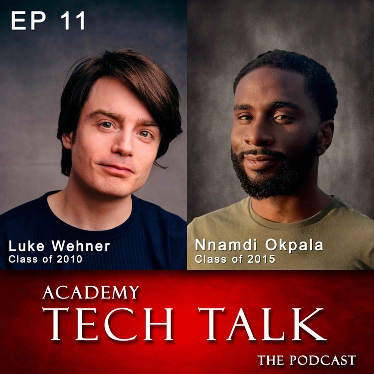 cover art for Episode 11 - Luke Wehner & Nnamdi Okpala