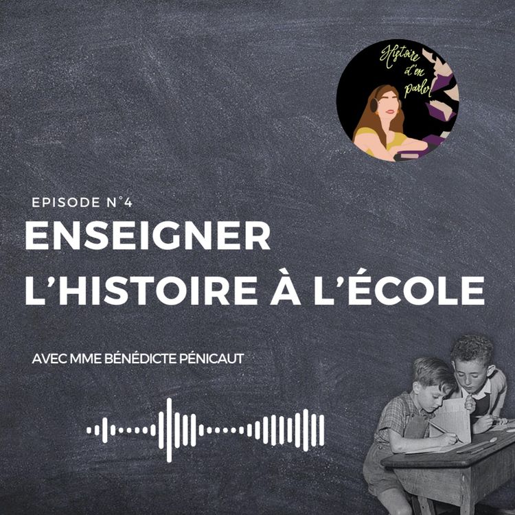 cover art for Enseigner l'histoire à l'école