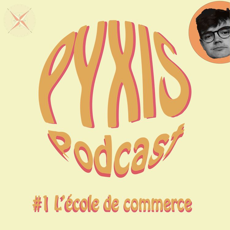 cover art for Épisode #1 : Les écoles de commerce