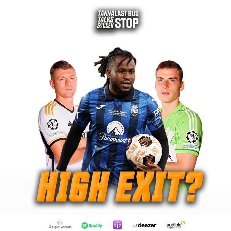 cover art for Last Bus Stop - Retiring on a high v past it | Scrap VAR | Lunin v Courtois 